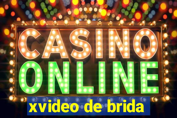 xvideo de brida